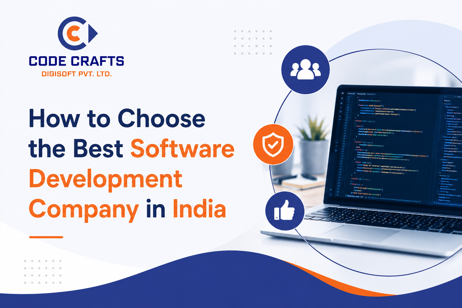 How to Choose the Best Software Development Company in India