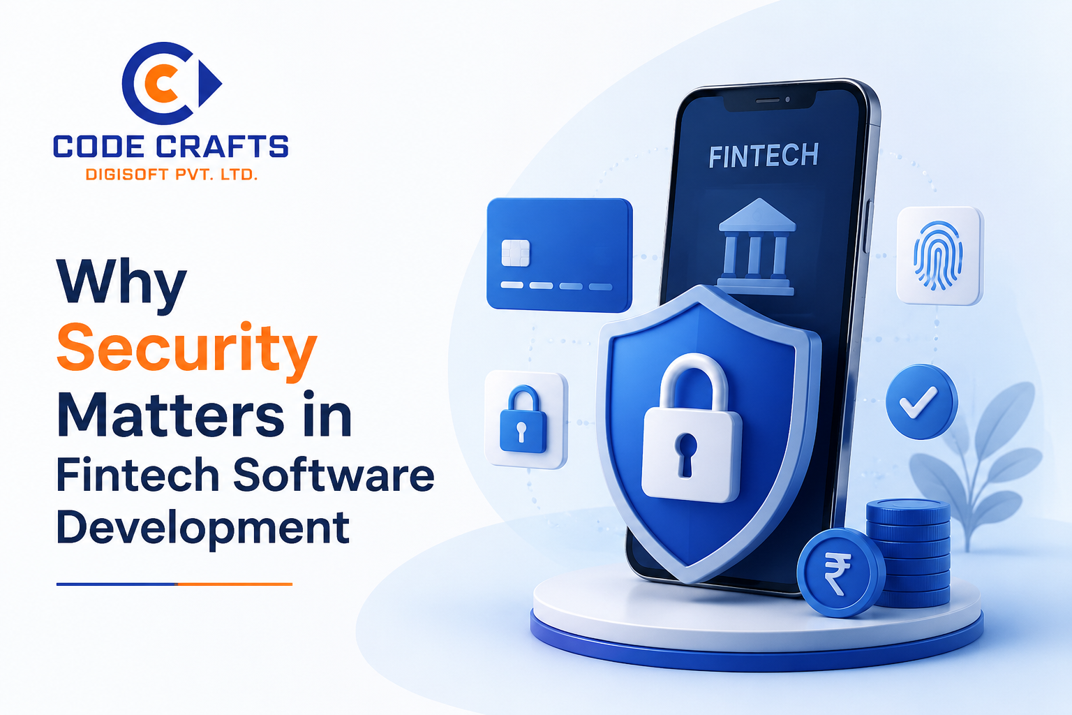 Why Security Matters in Fintech Software Development