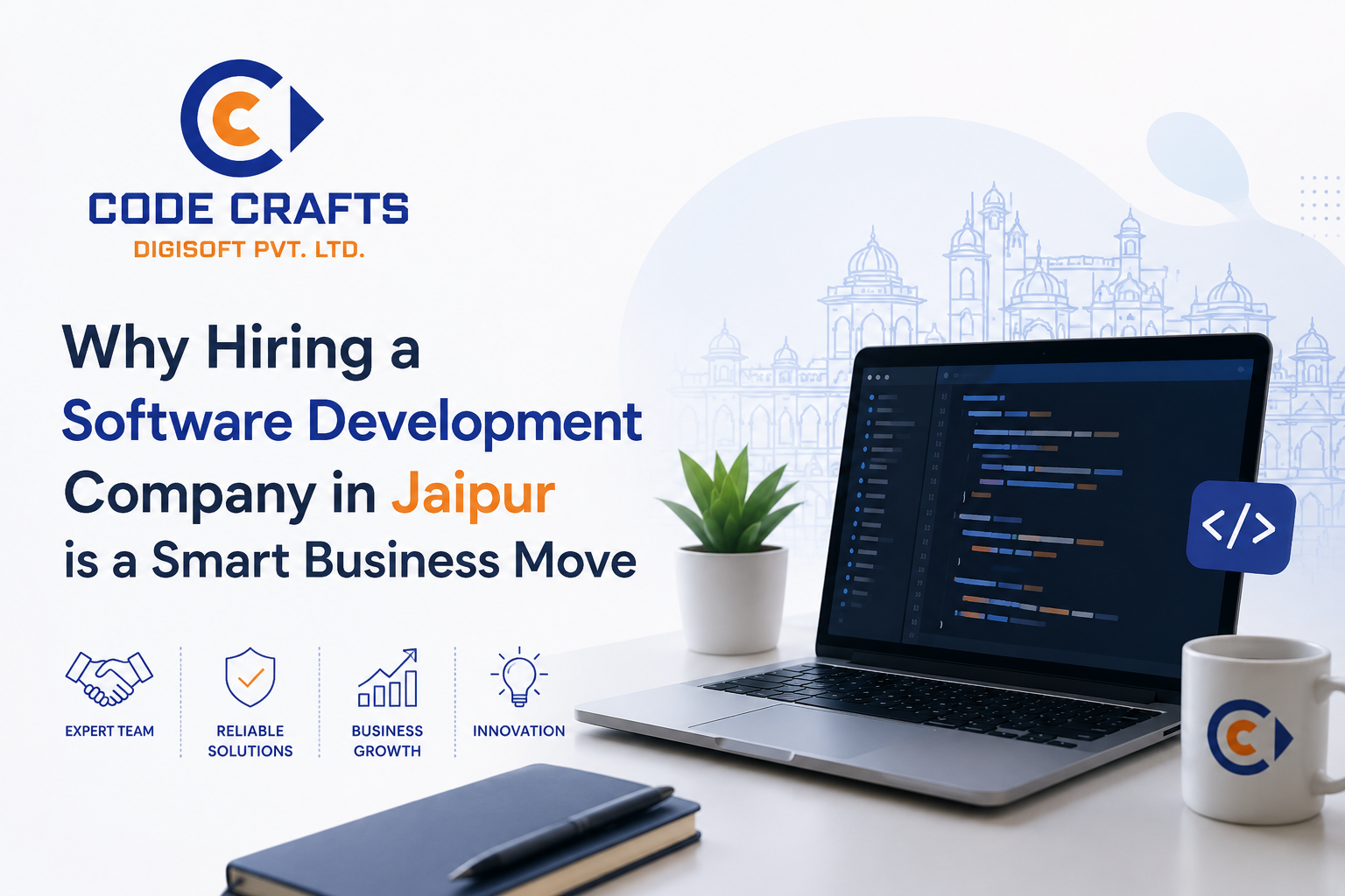 Why Hiring a Software Development Company in Jaipur is a Smart Business Move
