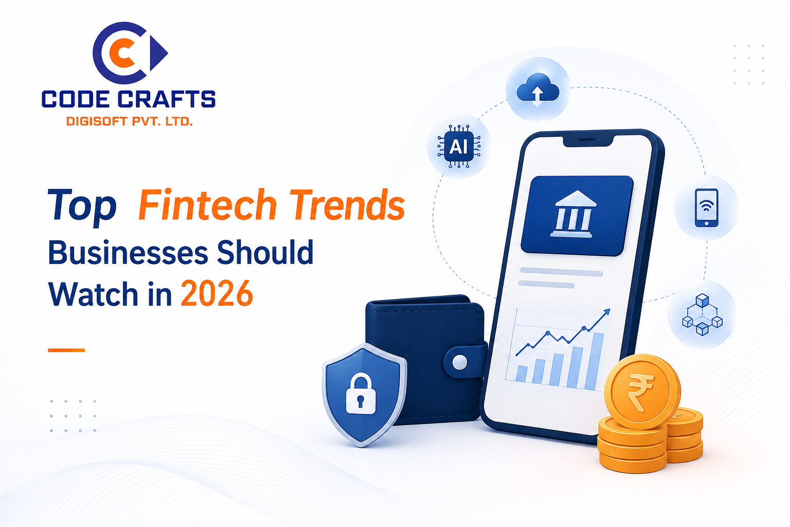Top Fintech Trends Businesses Should Watch in 2026